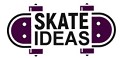 Skate Ideas